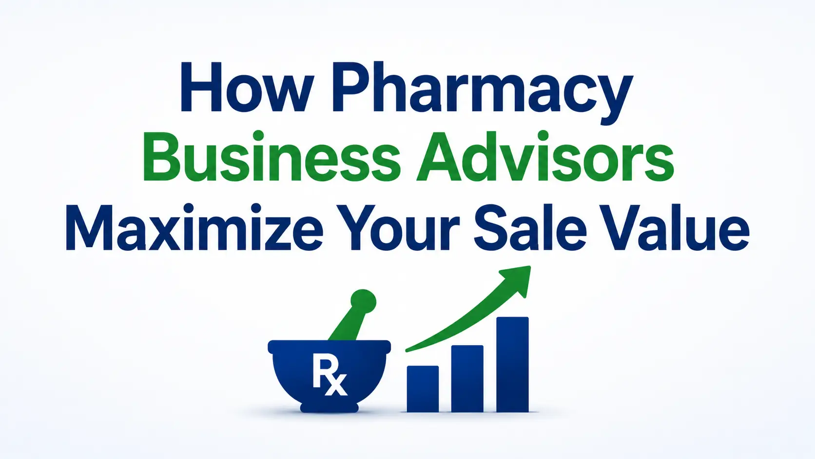 pharmacy business advisors helping pharmacy owner sell business